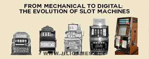 From Mechanical to Digital: The Evolution of Slot Machines