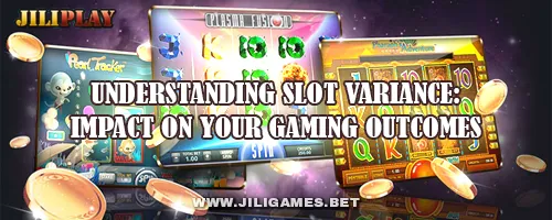 Understanding Slot Variance: Impact on Your Gaming Outcomes